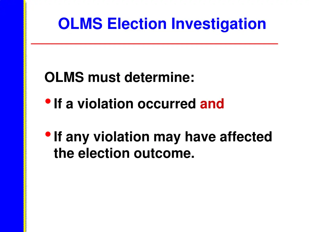 olms election investigation