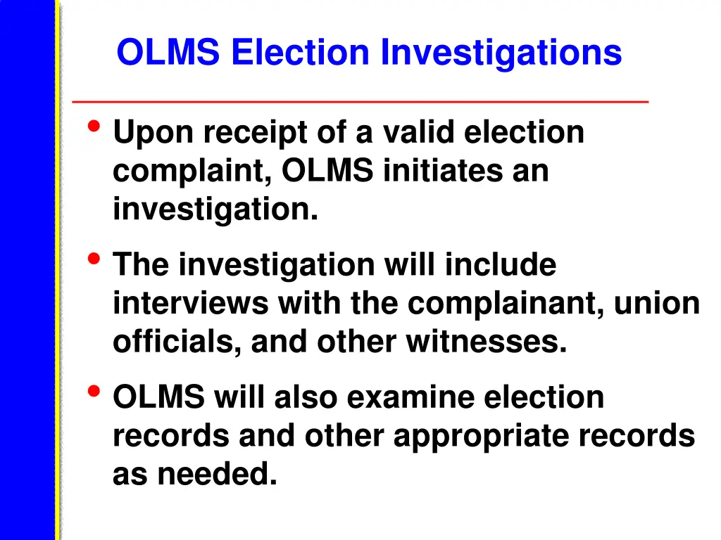 olms election investigations