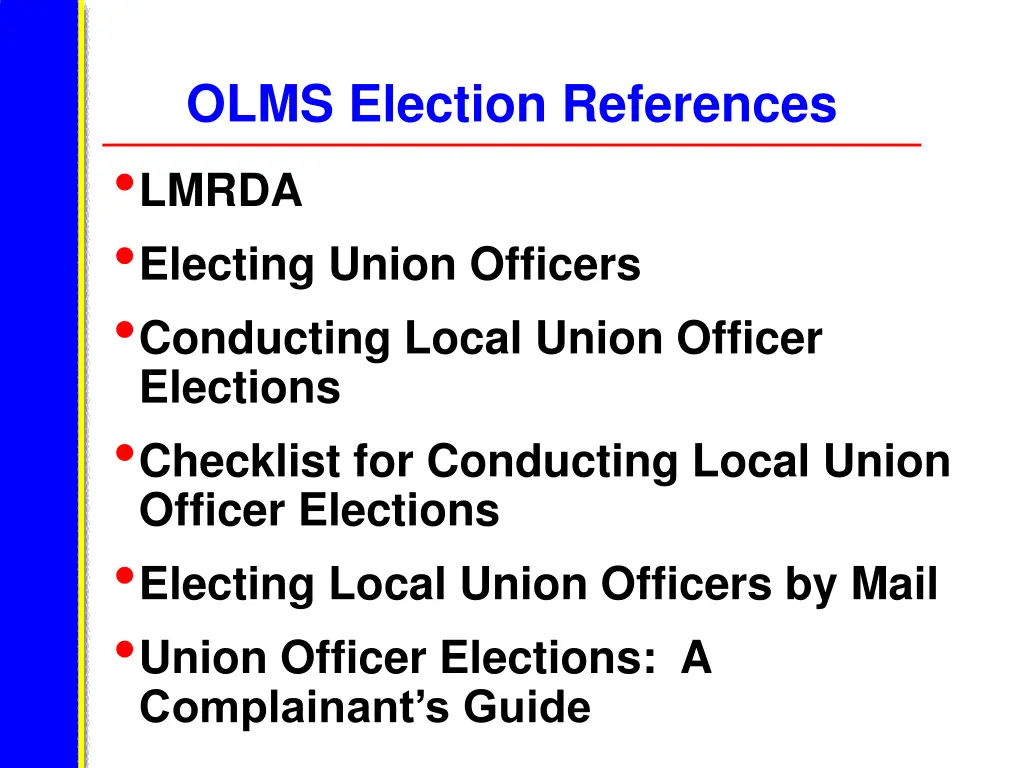 olms election references lmrda electing union