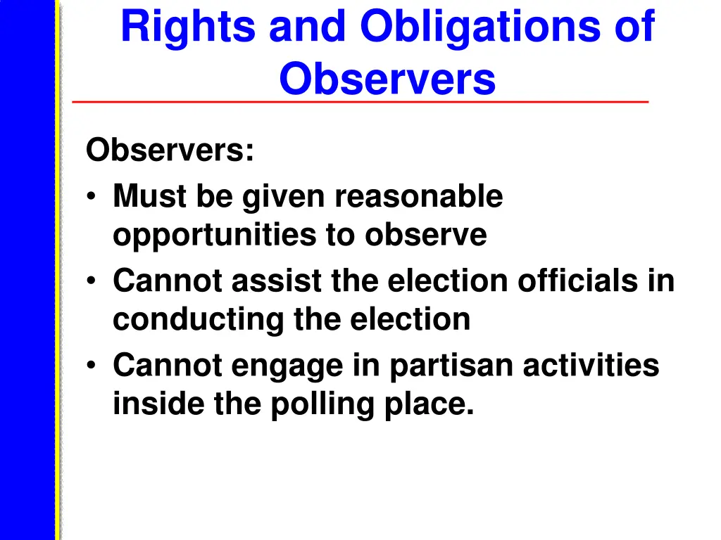 rights and obligations of observers
