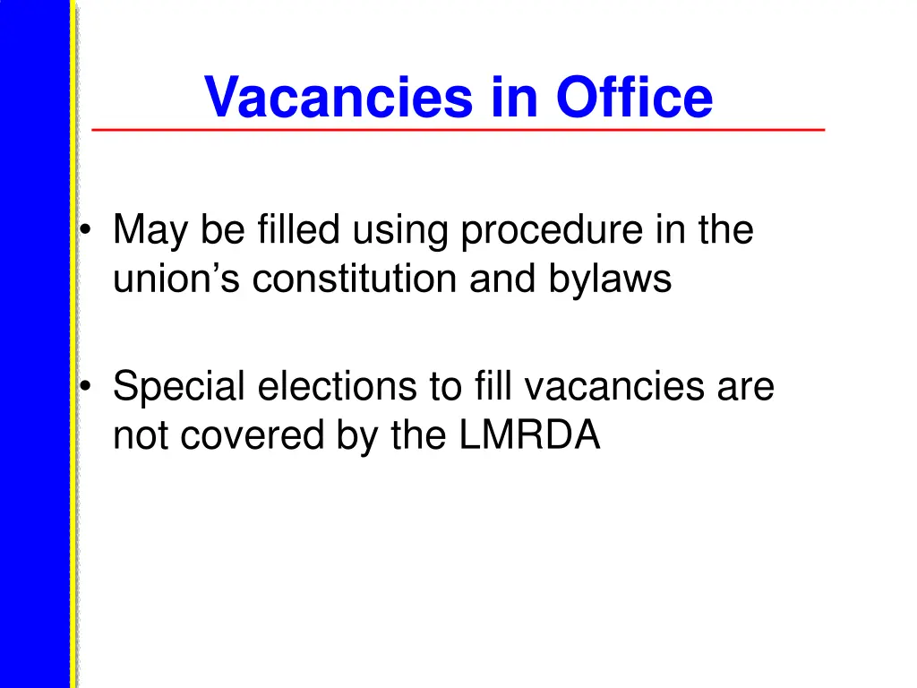 vacancies in office