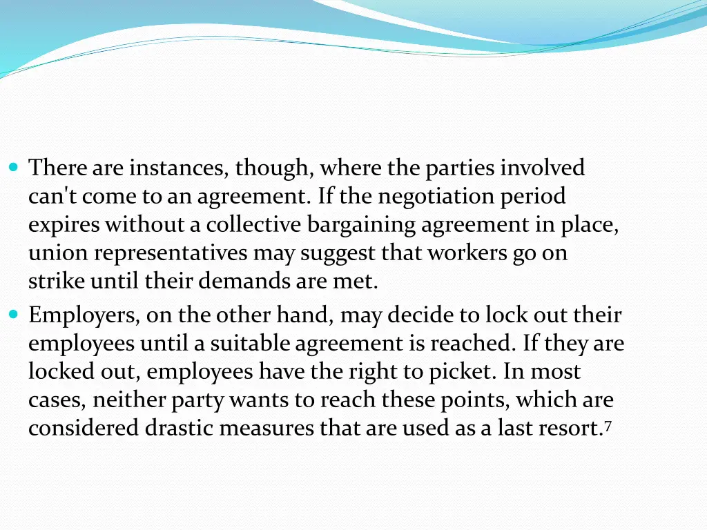 there are instances though where the parties