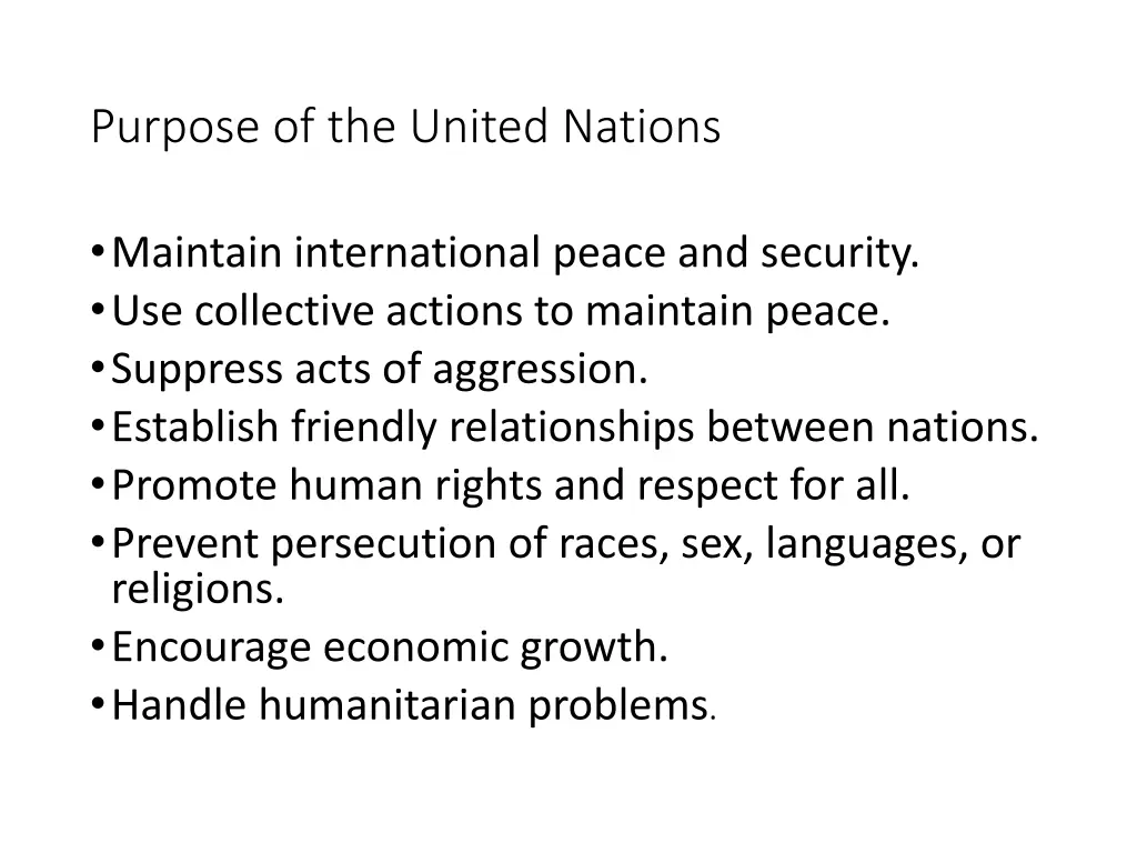 purpose of the united nations