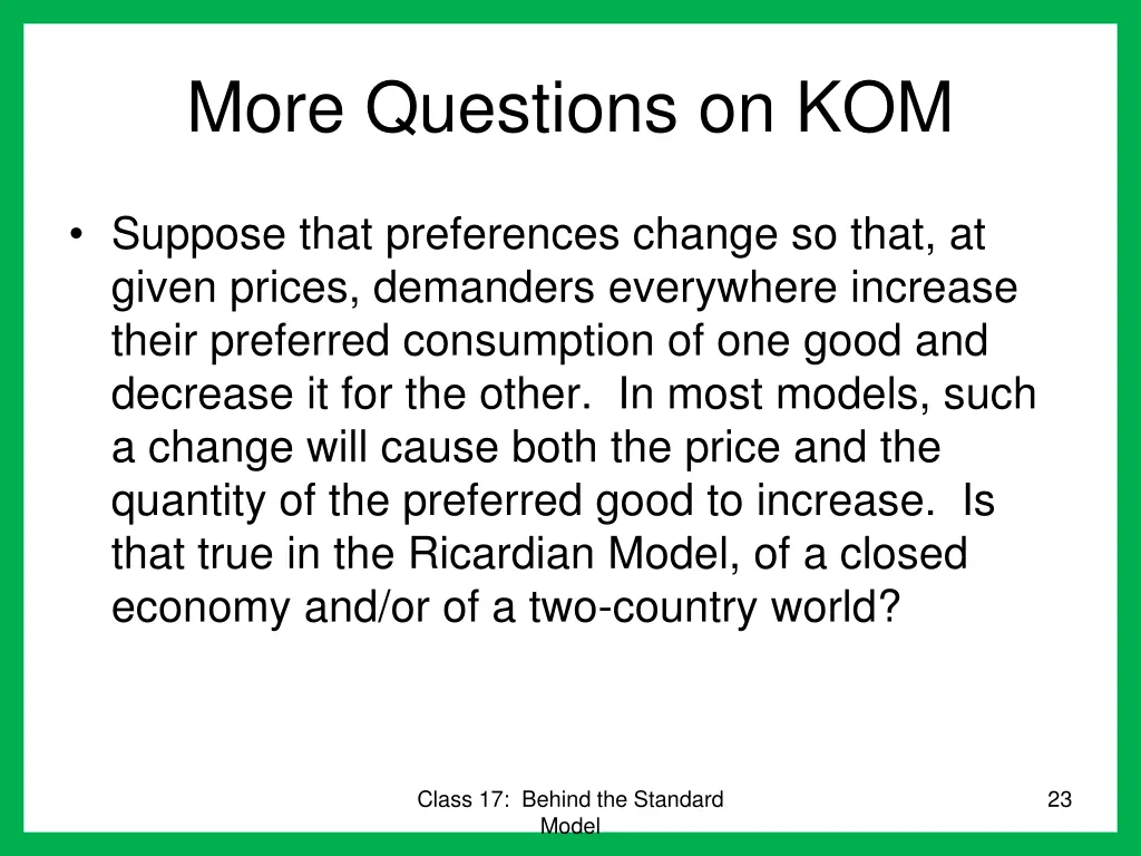 more questions on kom