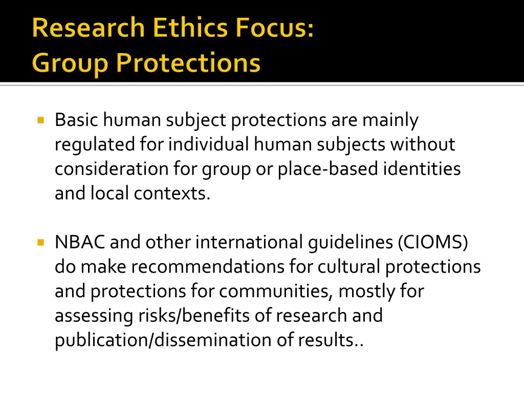 basic human subject protections are mainly