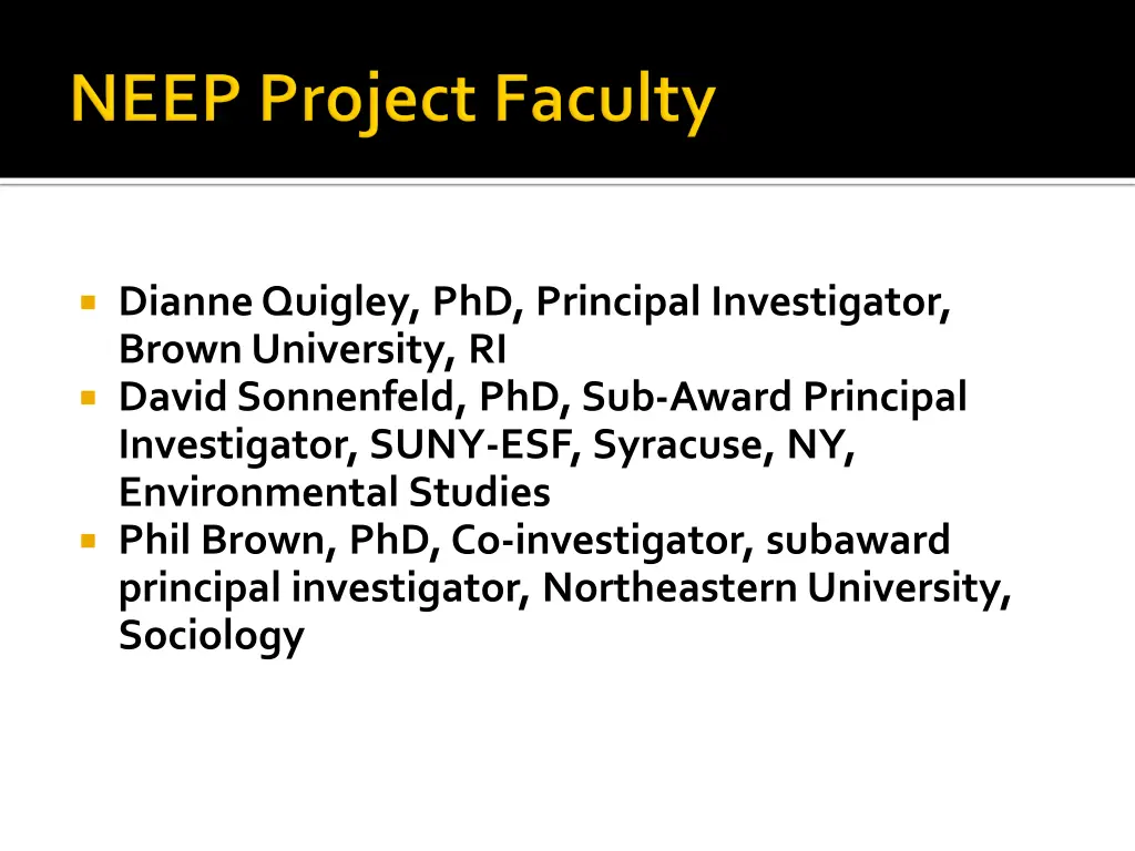 dianne quigley phd principal investigator brown