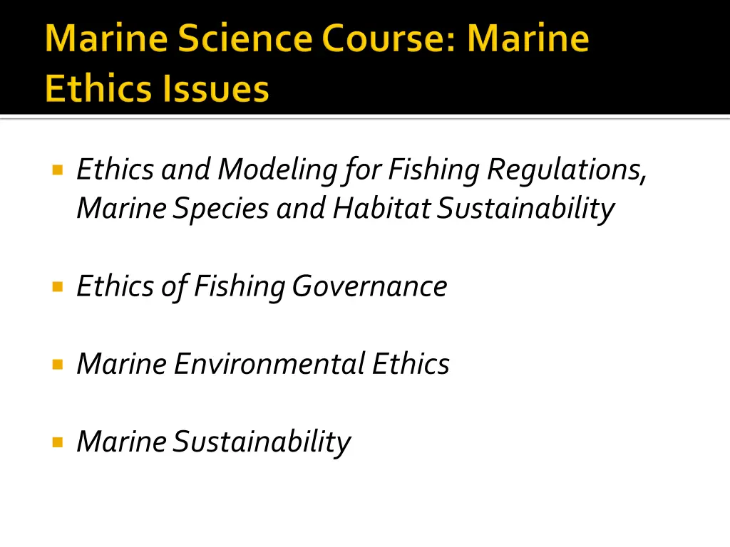 ethics and modeling for fishing regulations
