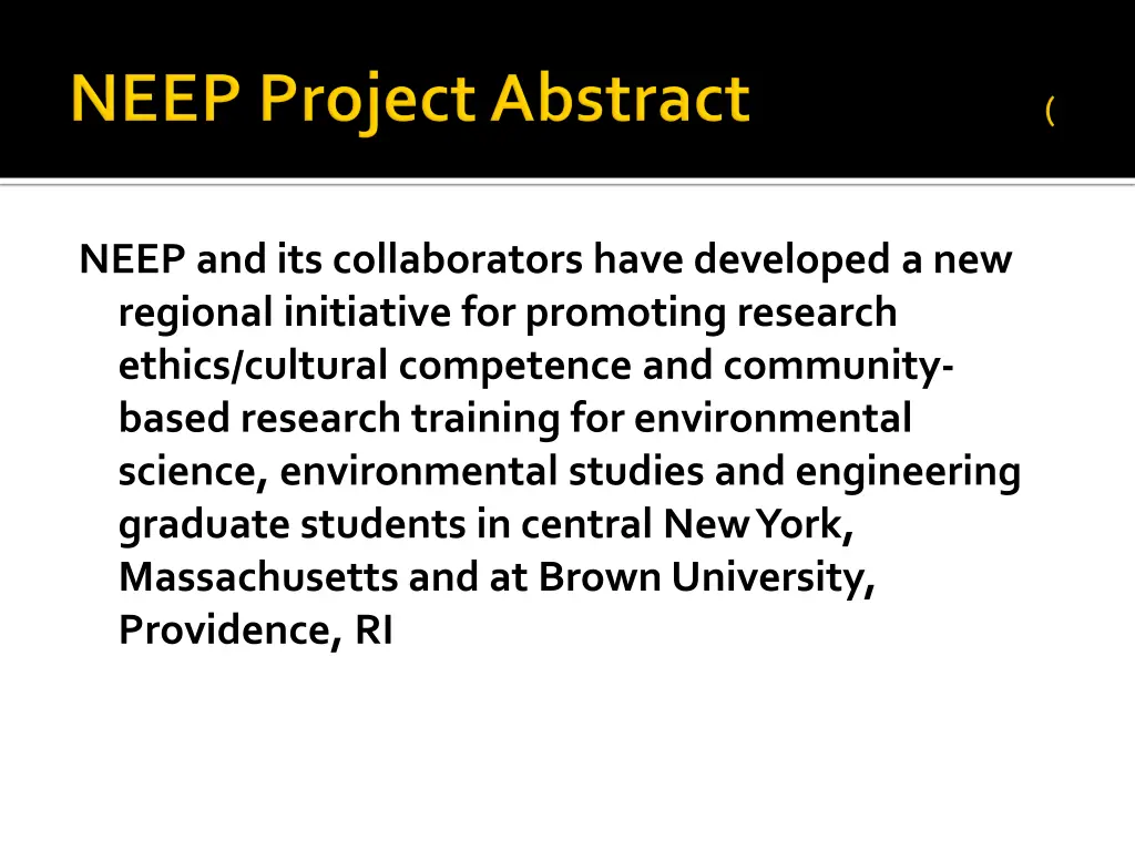 neep and its collaborators have developed