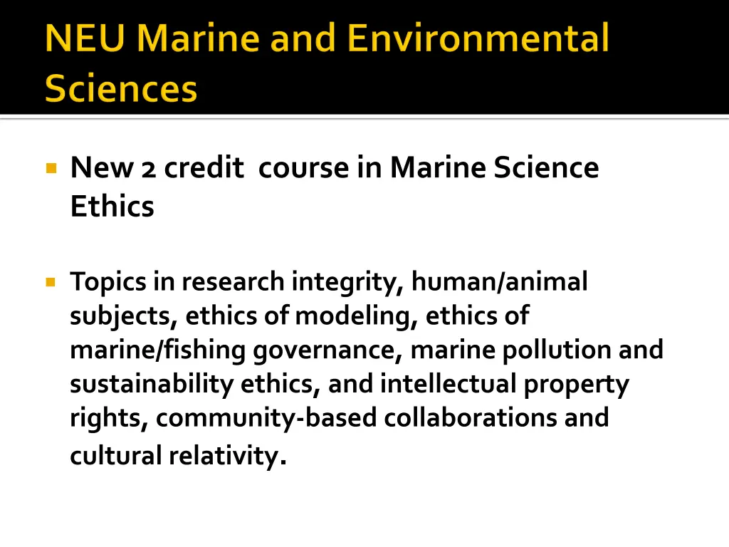 new 2 credit course in marine science ethics