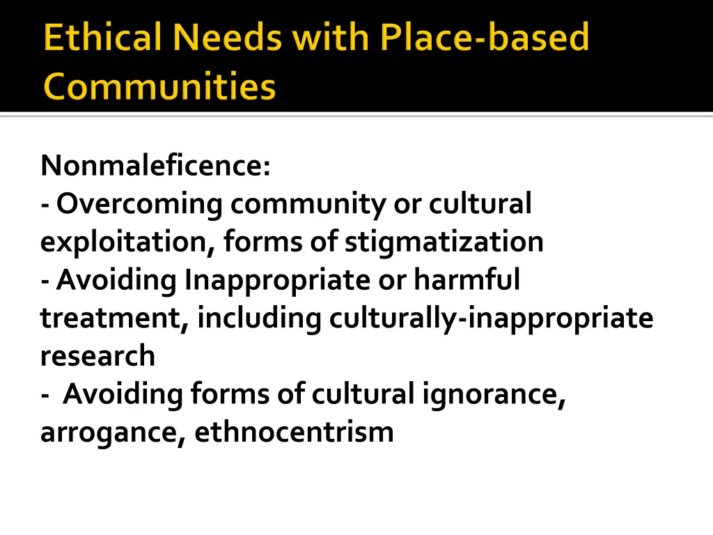 nonmaleficence overcoming community or cultural