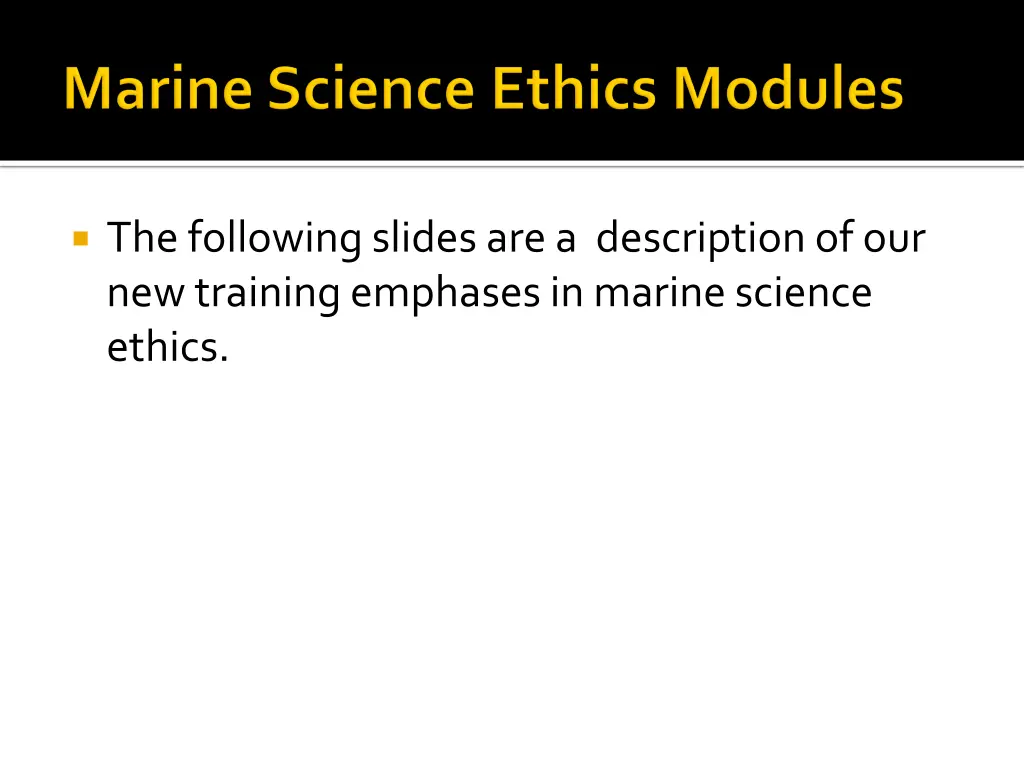 the following slides are a description