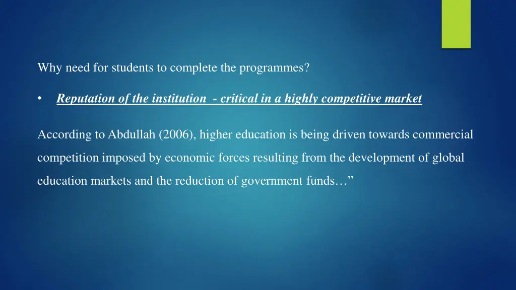 why need for students to complete the programmes