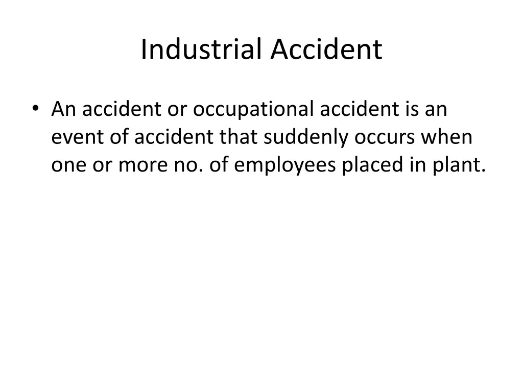 industrial accident