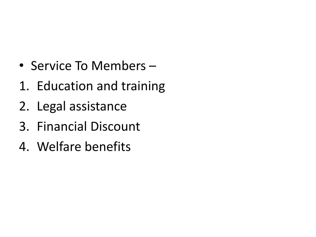 service to members 1 education and training