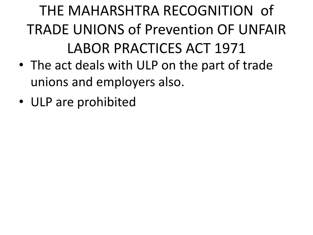 the maharshtra recognition of trade unions