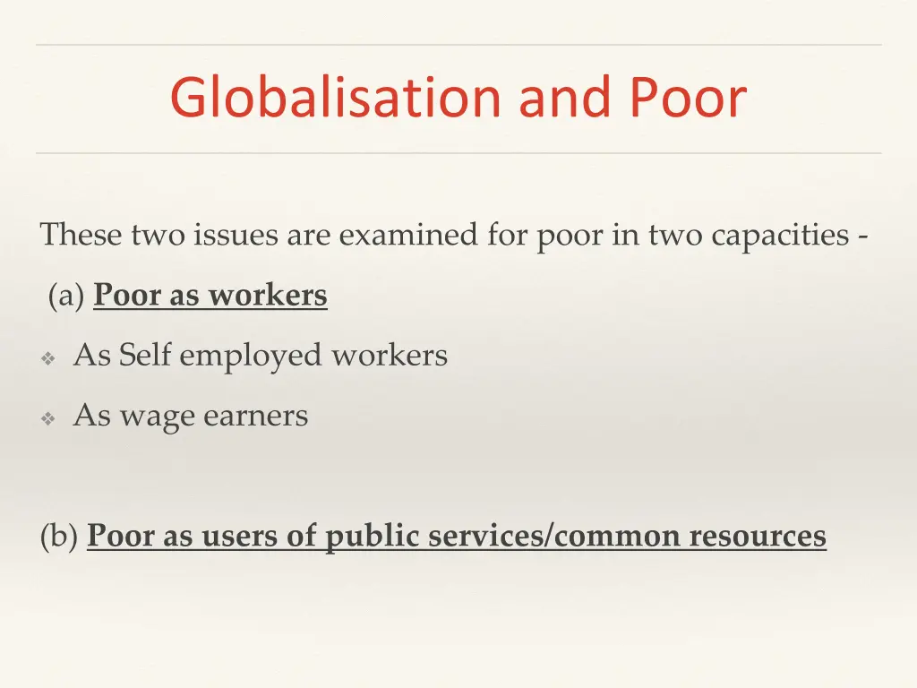globalisation and poor 1