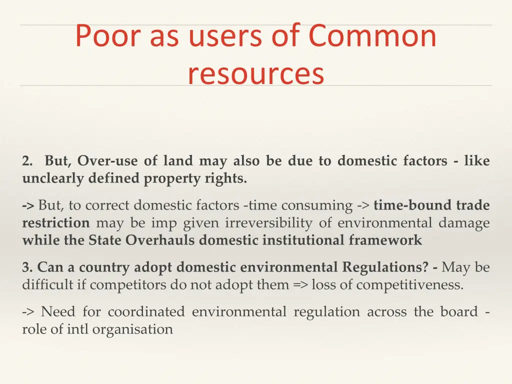 poor as users of common resources 1