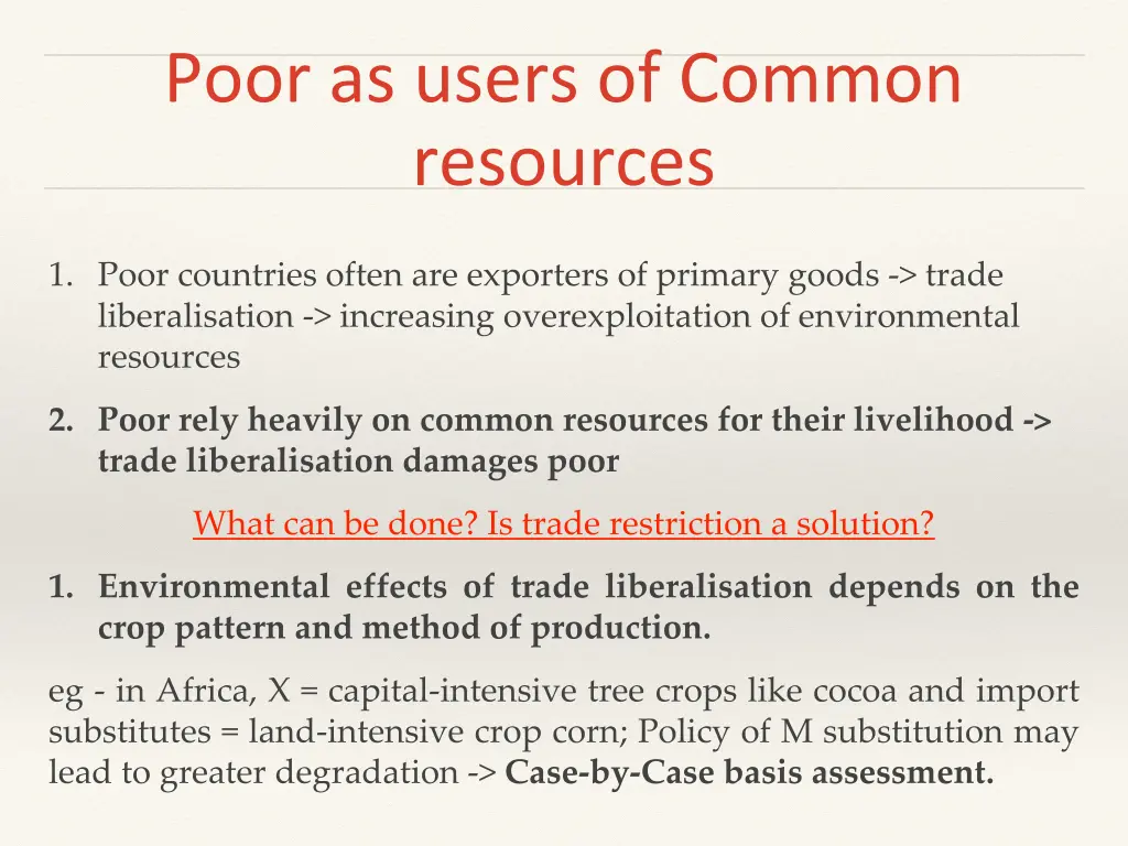 poor as users of common resources