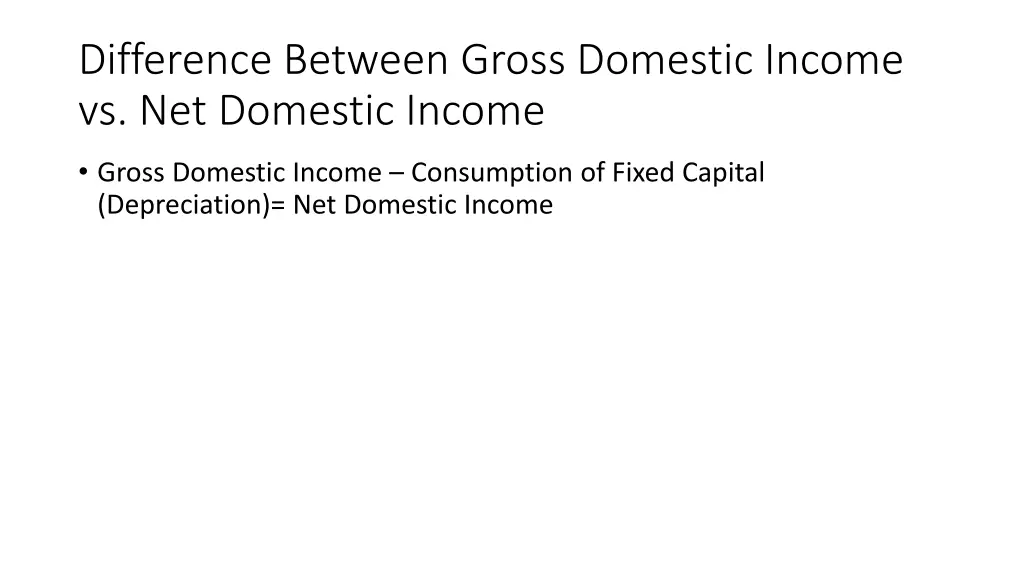 difference between gross domestic income