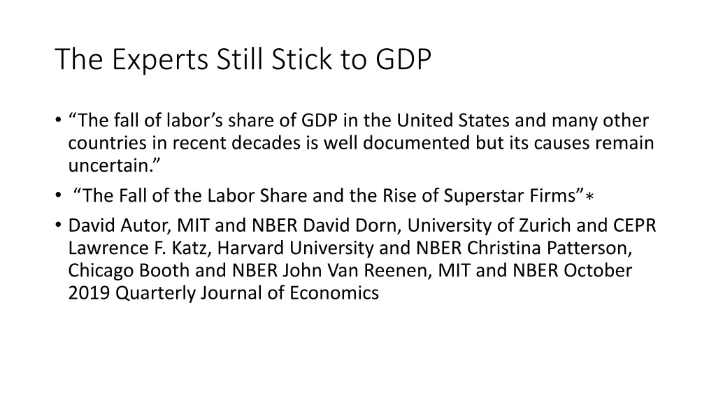 the experts still stick to gdp