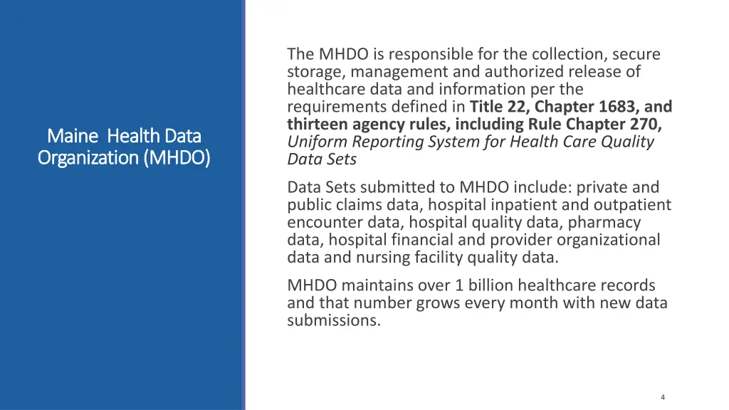 the mhdo is responsible for the collection secure