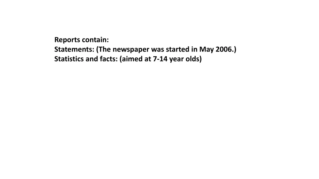 reports contain statements the newspaper