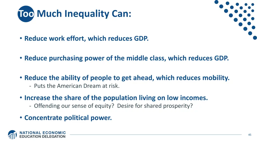 too much inequality can