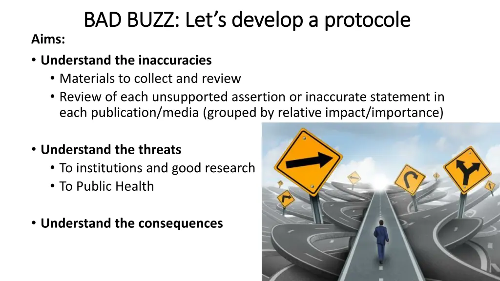 bad buzz let bad buzz let s develop a protocole