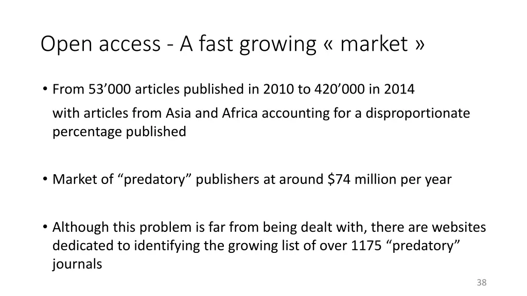 open access a fast growing market