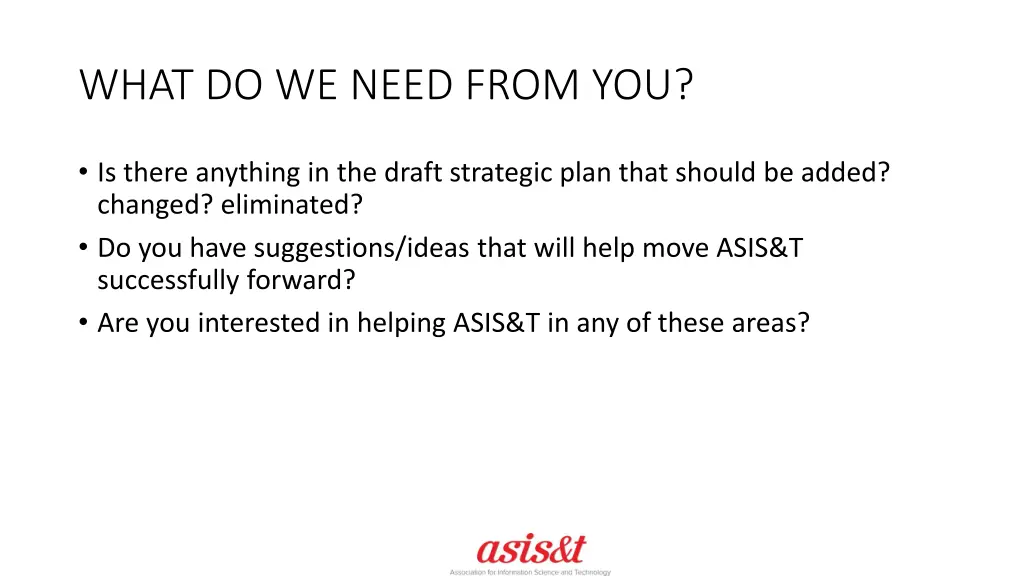 what do we need from you