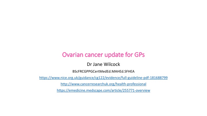 ovarian cancer update for gps ovarian cancer