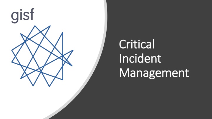 critical critical incident incident management