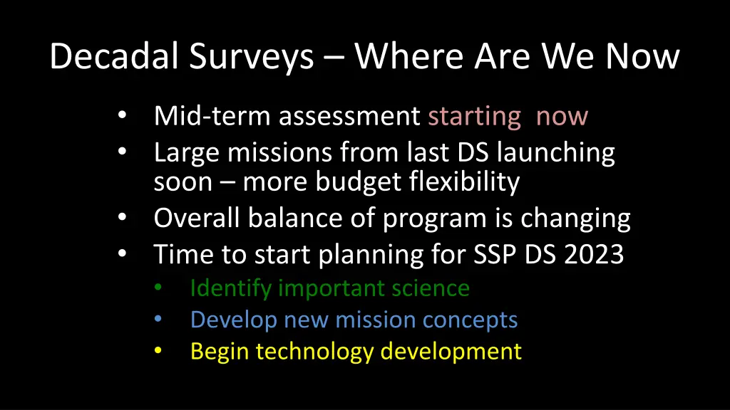 decadal surveys where are we now