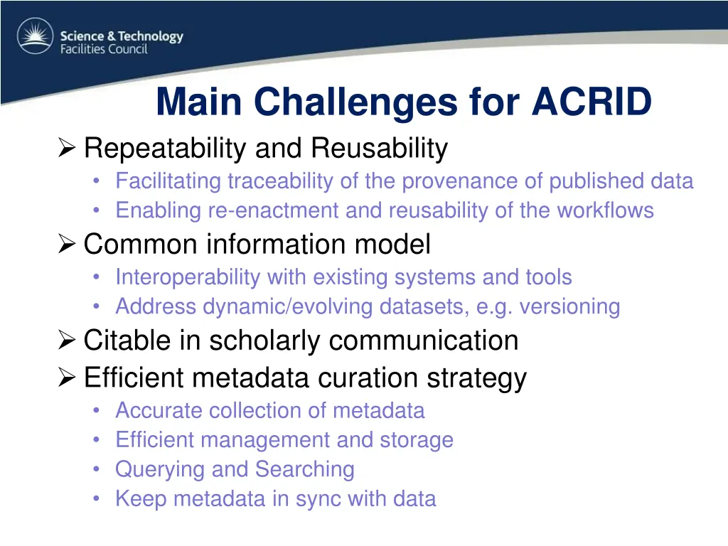 main challenges for acrid repeatability