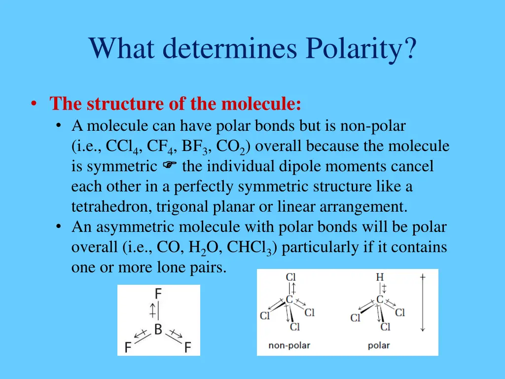 what determines polarity 1