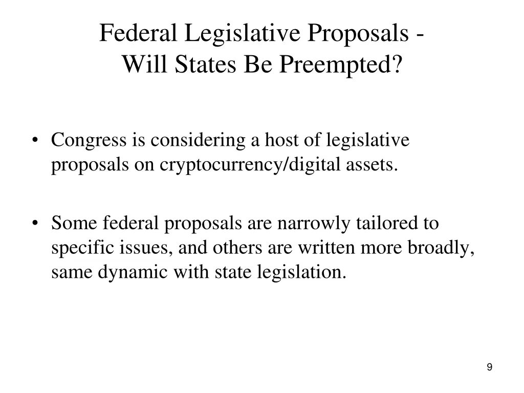 federal legislative proposals will states