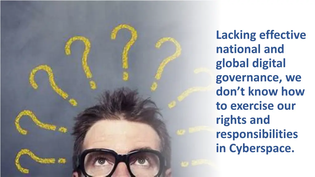 lacking effective national and global digital