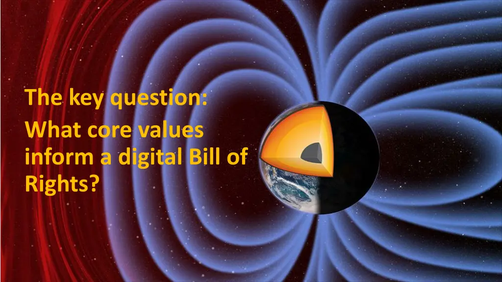 the key question what core values inform