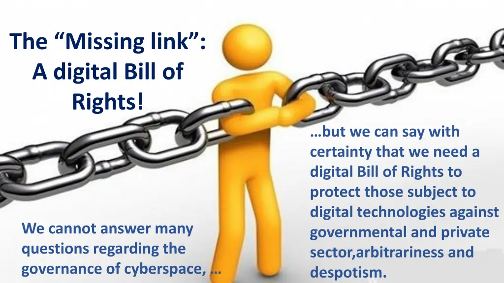 the missing link a digital bill of rights