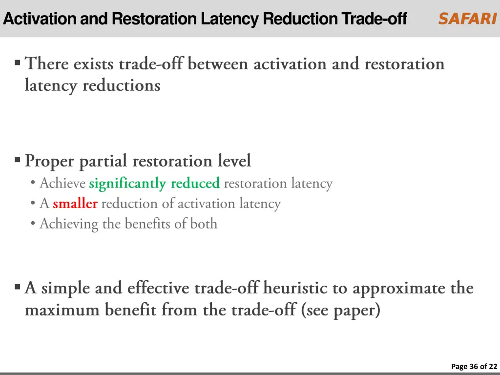 activation and restoration latency reduction