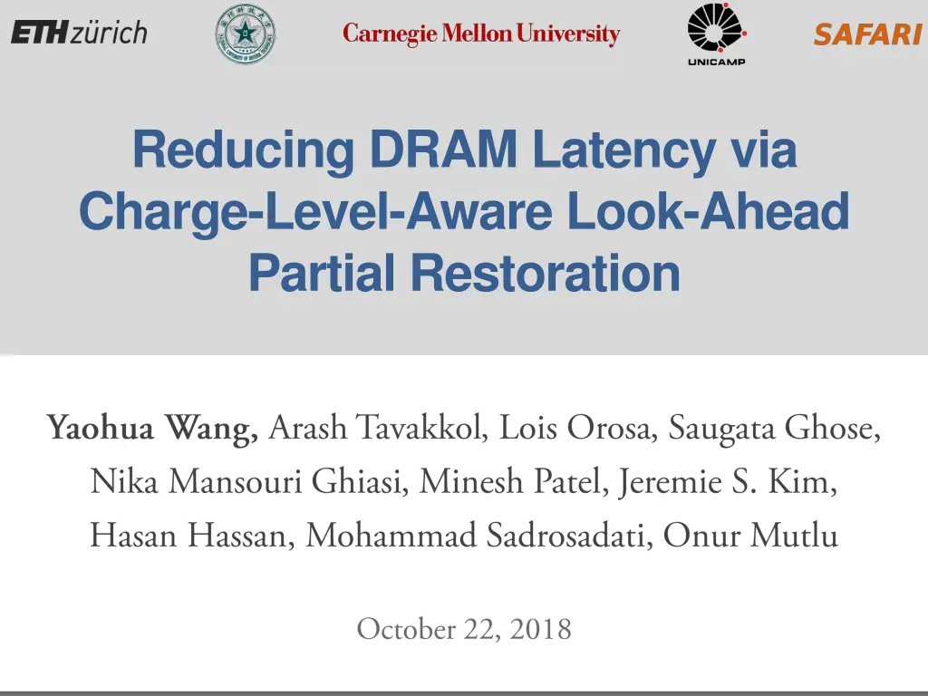 reducing dram latency via charge level aware look 1