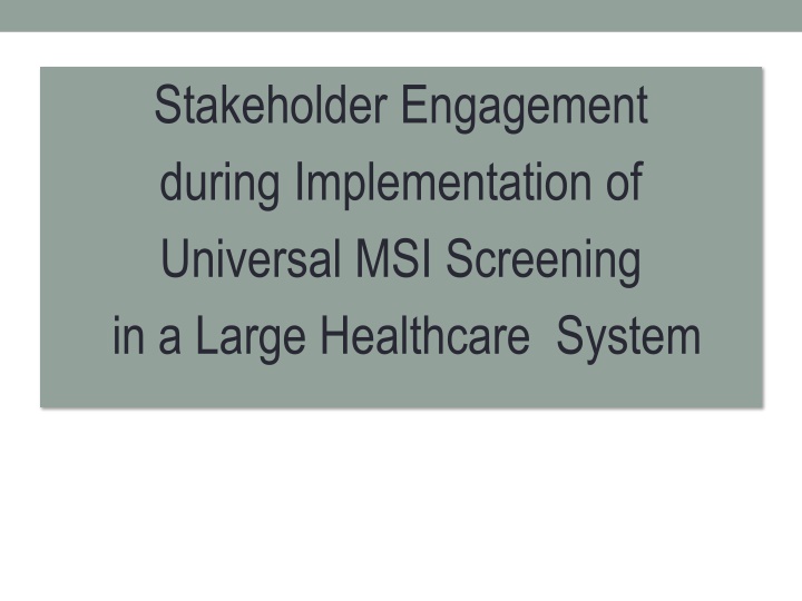 stakeholder engagement during implementation