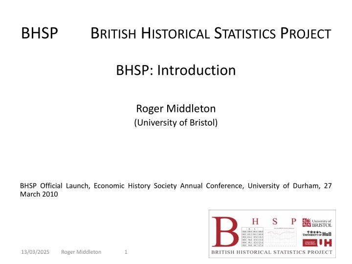 bhsp b ritish h istorical s tatistics p roject
