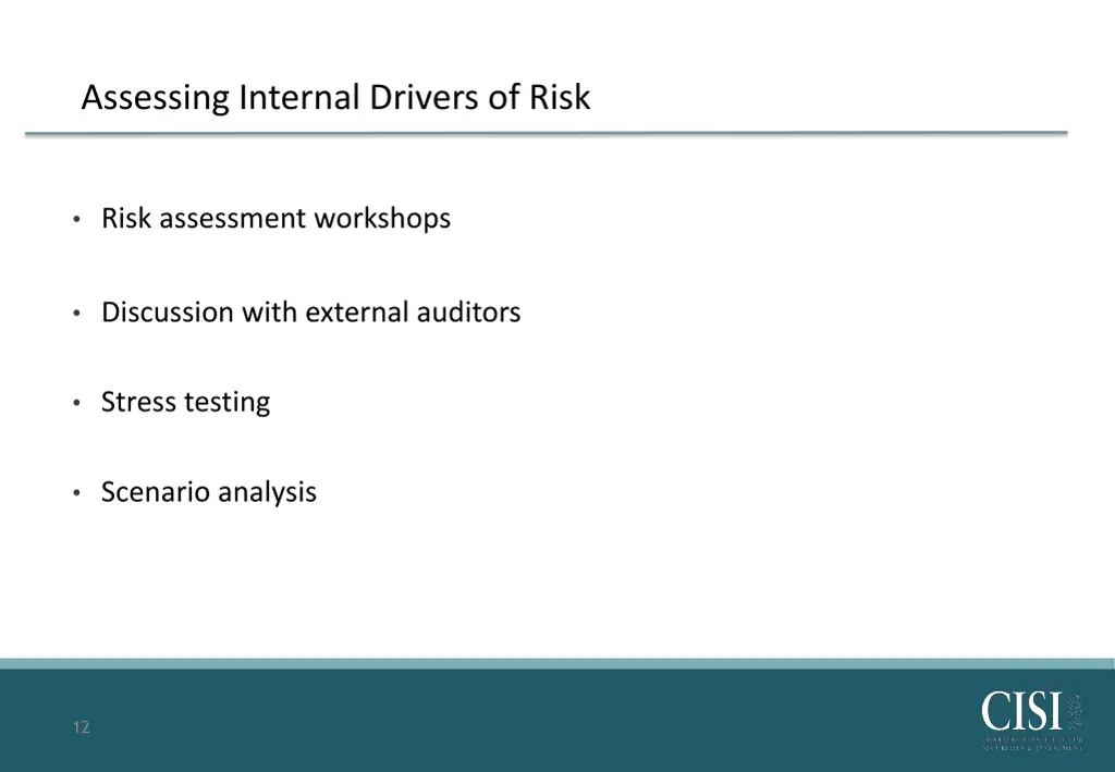 assessing internal drivers of risk