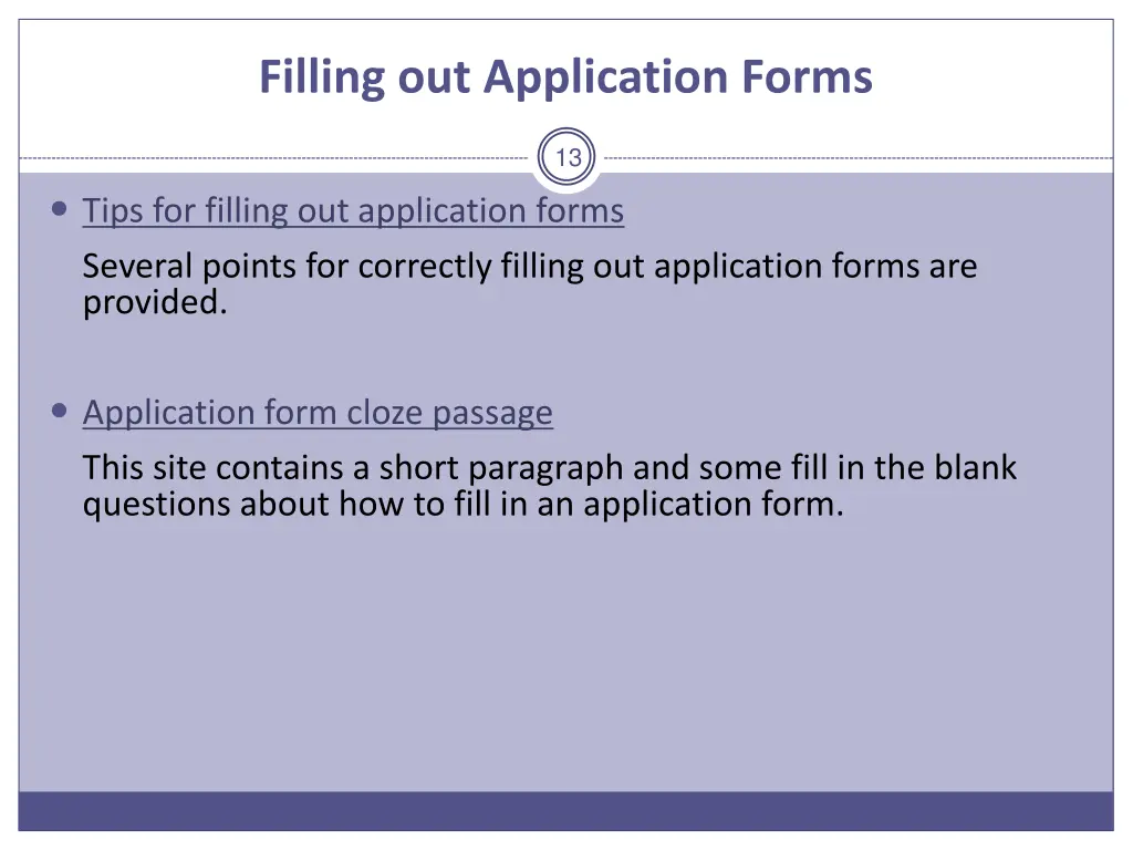 filling out application forms