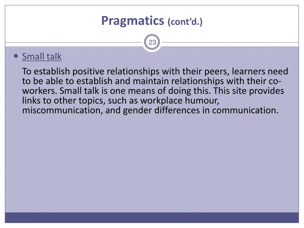 pragmatics cont d