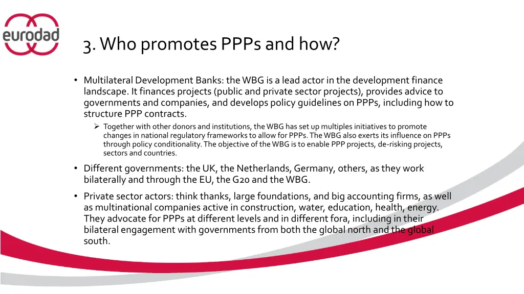 3 who promotes ppps and how