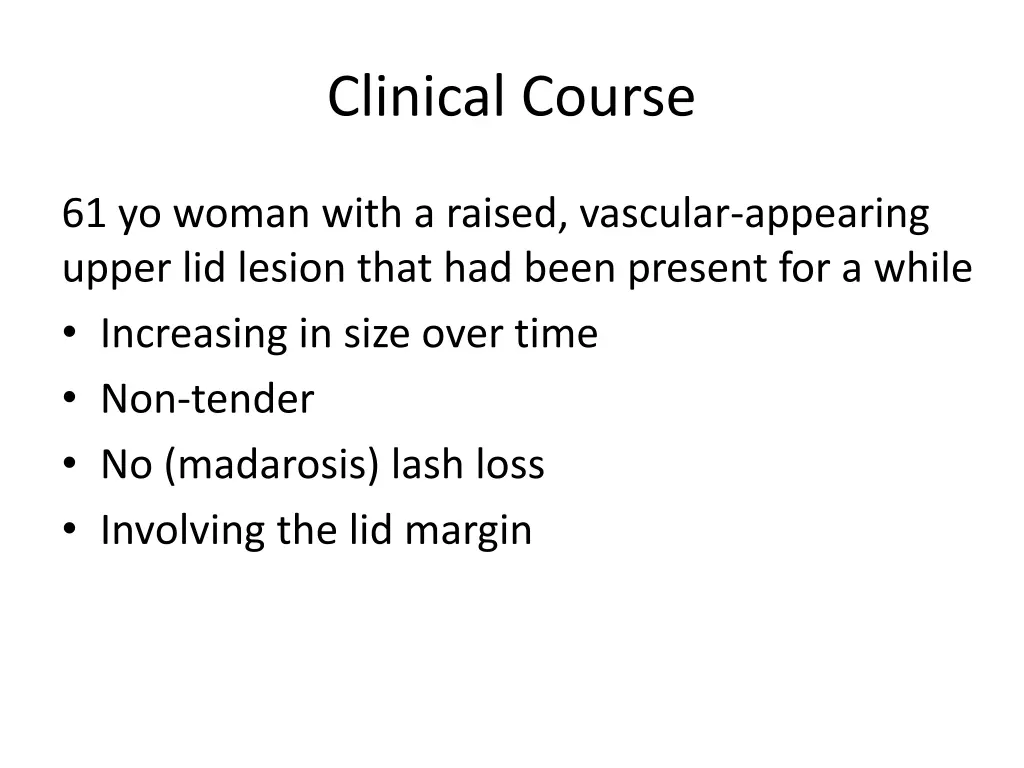 clinical course