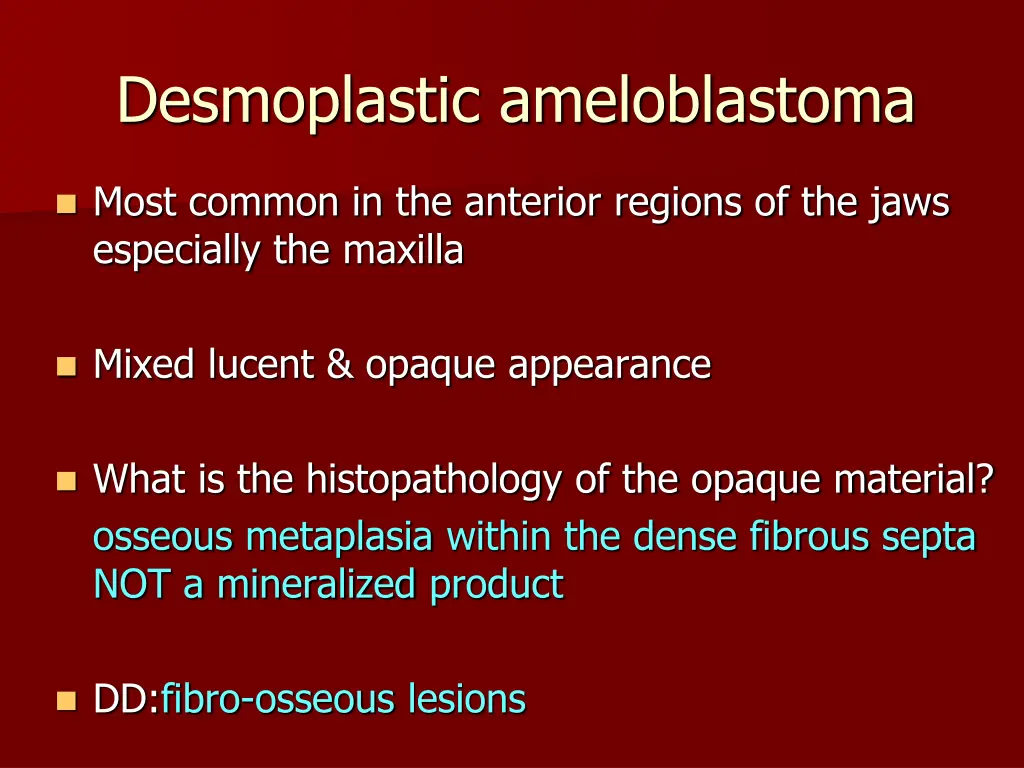 desmoplastic ameloblastoma