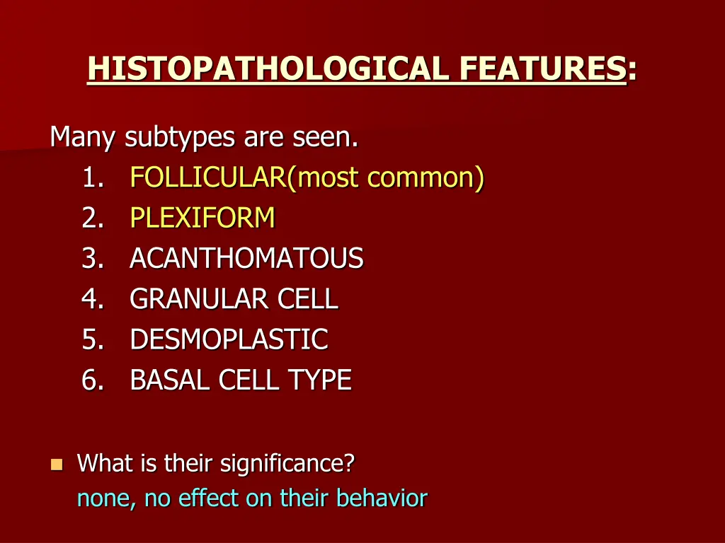 histopathological features